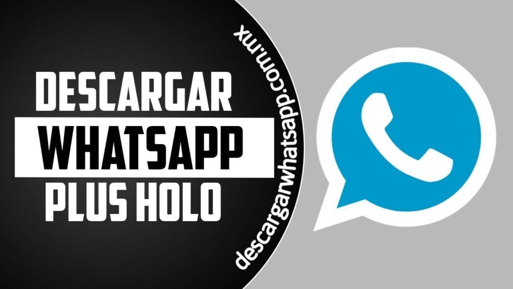 WhatsApp Plus Holo