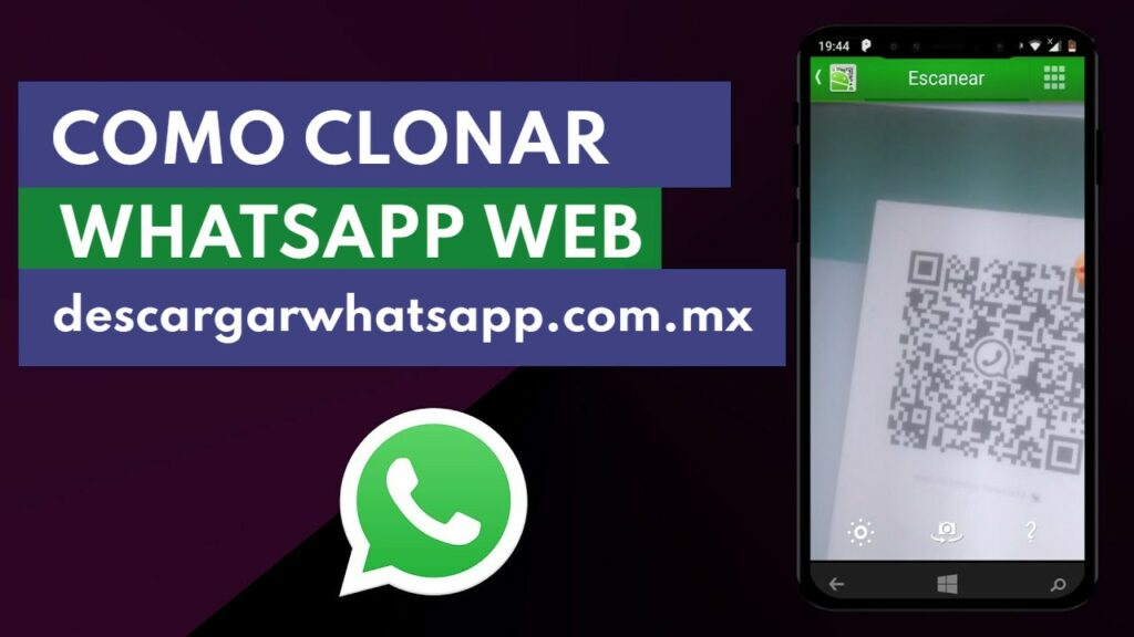 ¿Cómo clonar WhatsApp Web