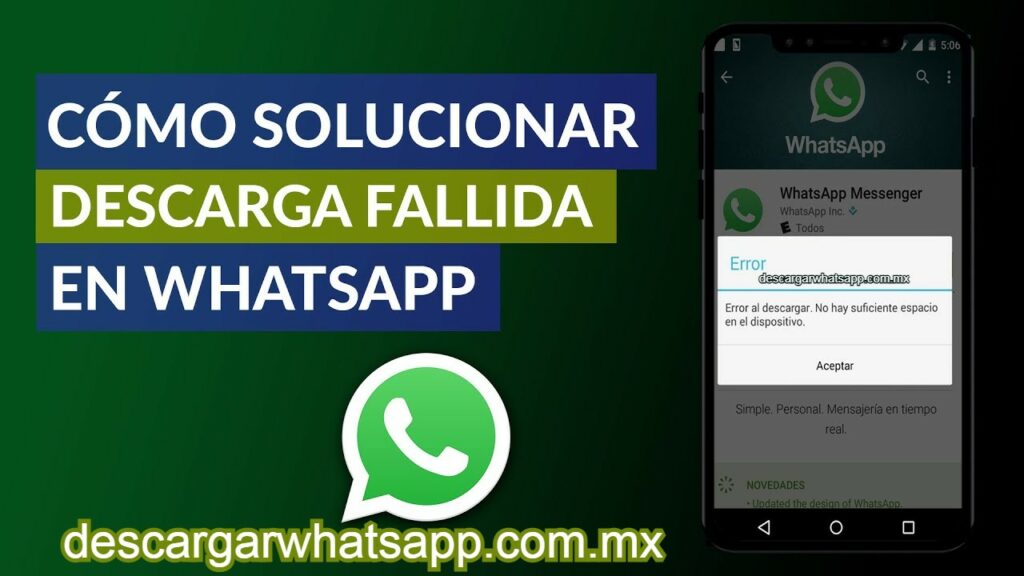 Solución a Error Descarga fallida en WhatsApp
